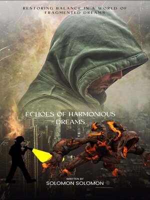 cover image of Echoes of Harmonious Dreams a Detective's Journey through Somnia